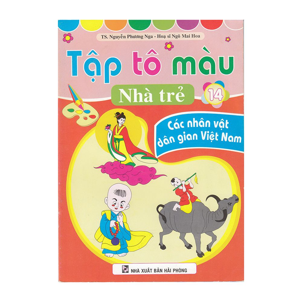 Tập Tô Màu Nhà Trẻ (Tập 14): Các Nhân Vật Dân Gian Việt Nam