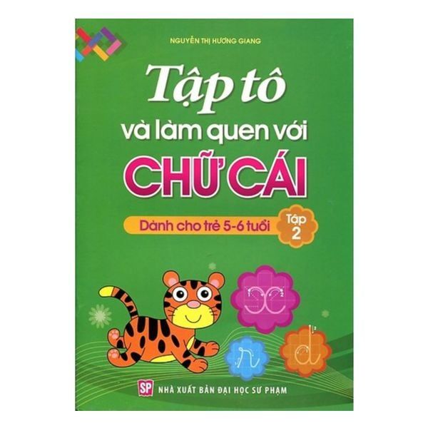 Tập Tô Và Làm Quen Với Chữ Cái (Tập 2)