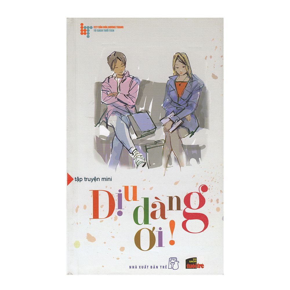 Tập Truyện Mini - Dịu Dàng Ơi!