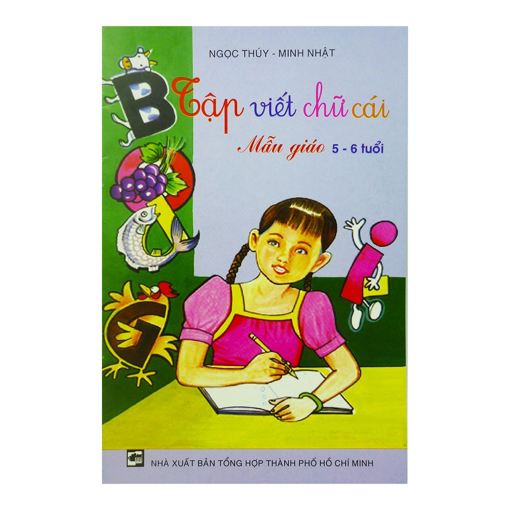 Tập Viết Chữ Cái Mẫu Giáo ( 5-6 Tuổi)