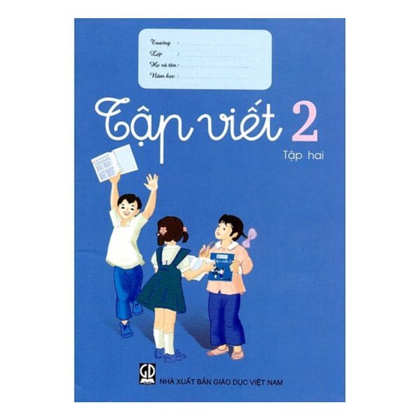 Tập Viết Lớp 2 (Tập 2)