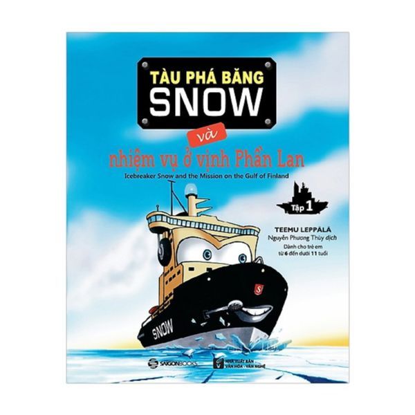Tàu Phá Băng Snow Và Nhiệm Vụ Ở Vịnh Phần Lan (Tập 1)