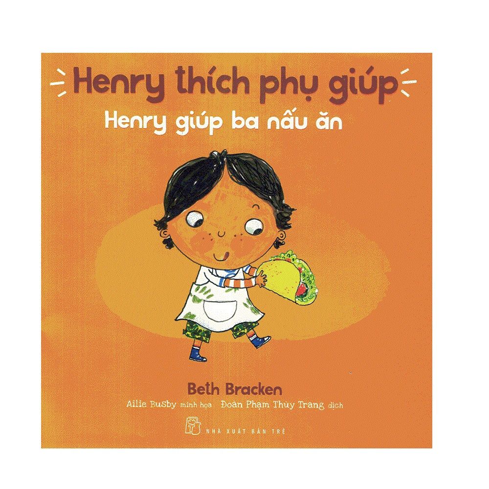 Henry Thích Phụ Giúp - Henry Giúp Ba Nấu Ăn