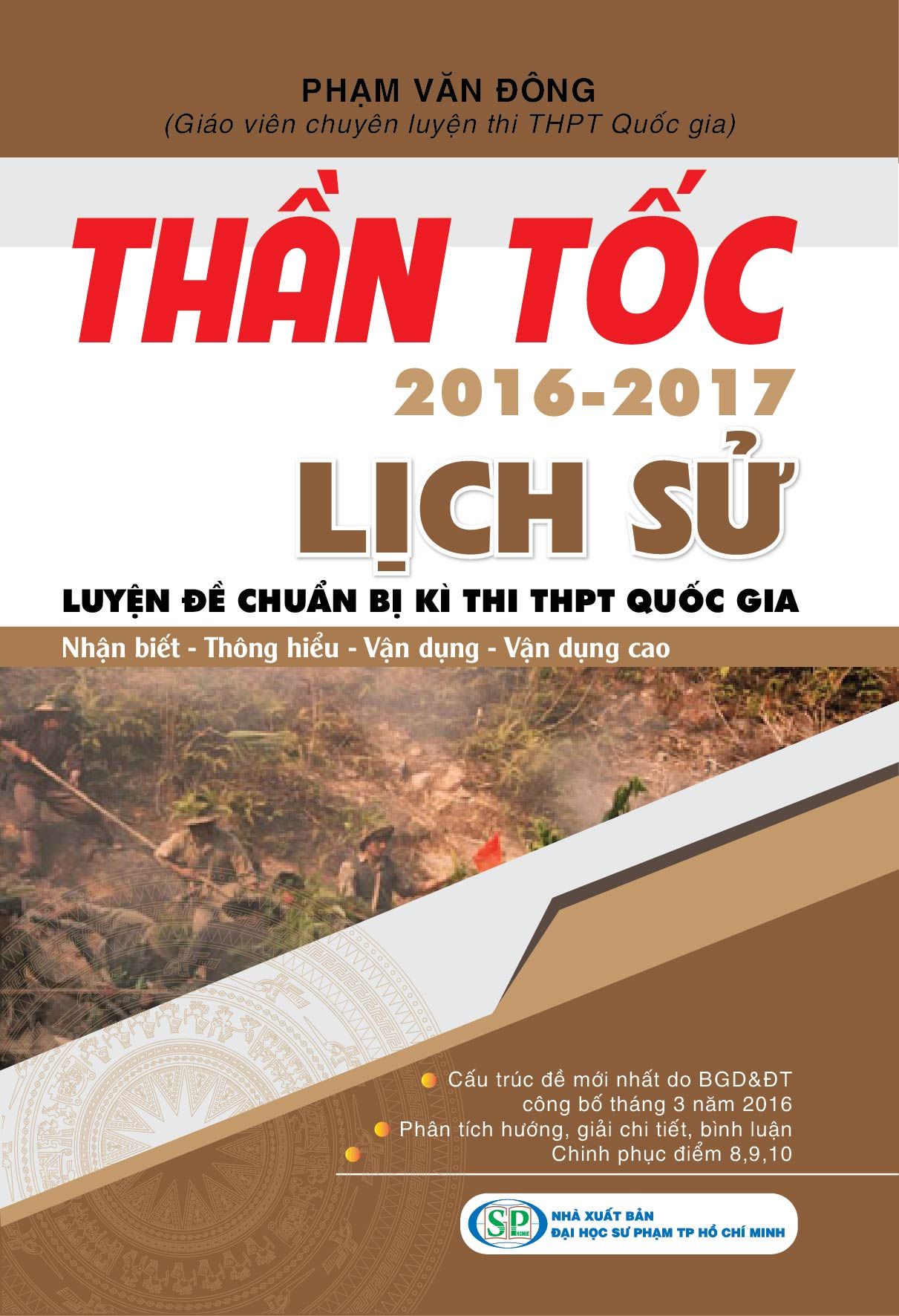 Thần Tốc Luyện Đề Chuẩn Bị Kì Thi THPT Quốc Gia Lịch Sử 2016 - 2017