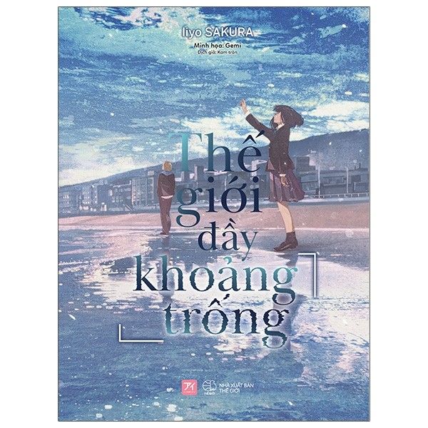 Thế Giới Đầy Khoảng Trống