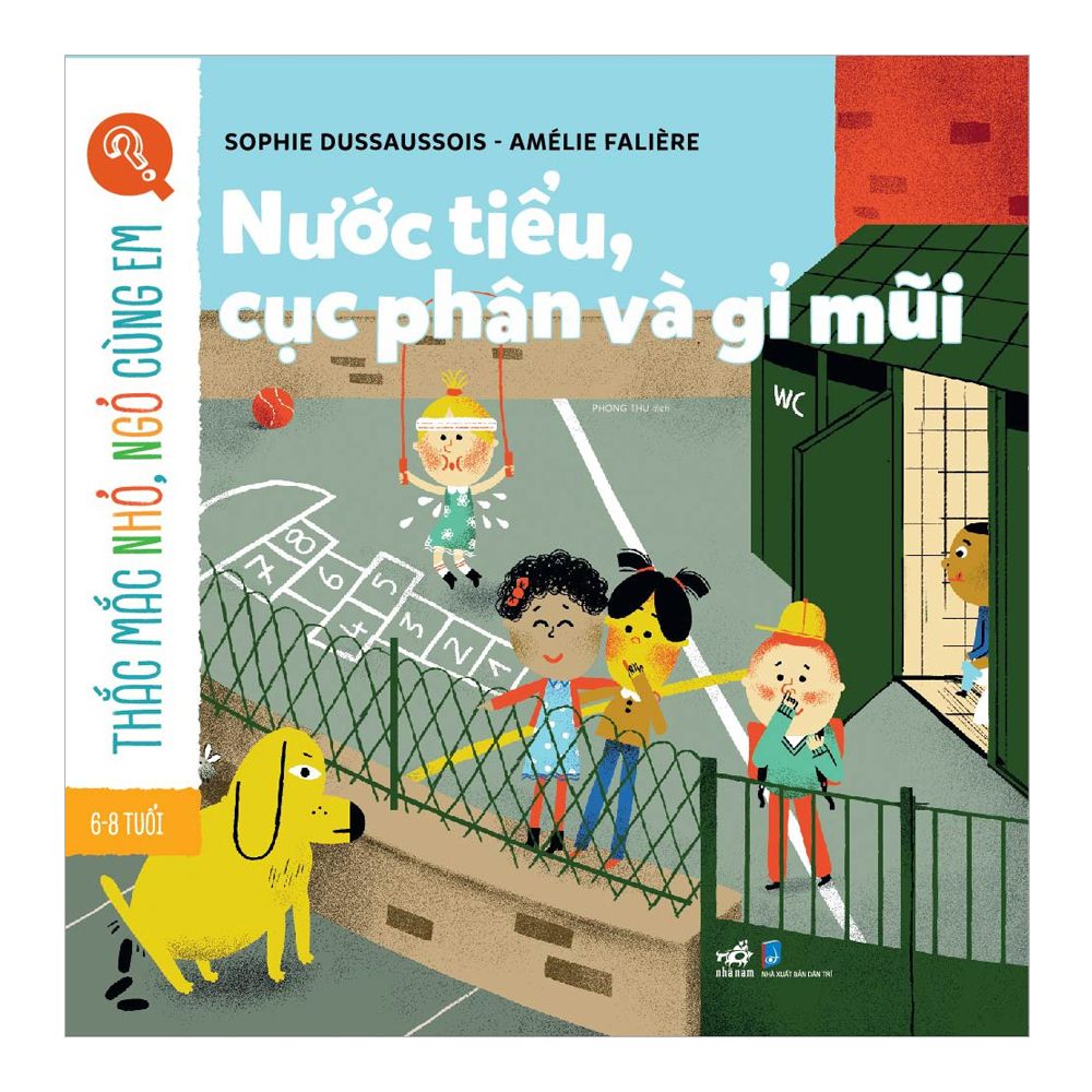 Thắc Mắc Nhỏ Ngỏ Cùng Em - Nước Tiểu, Cục Phân Và Gỉ Mũi