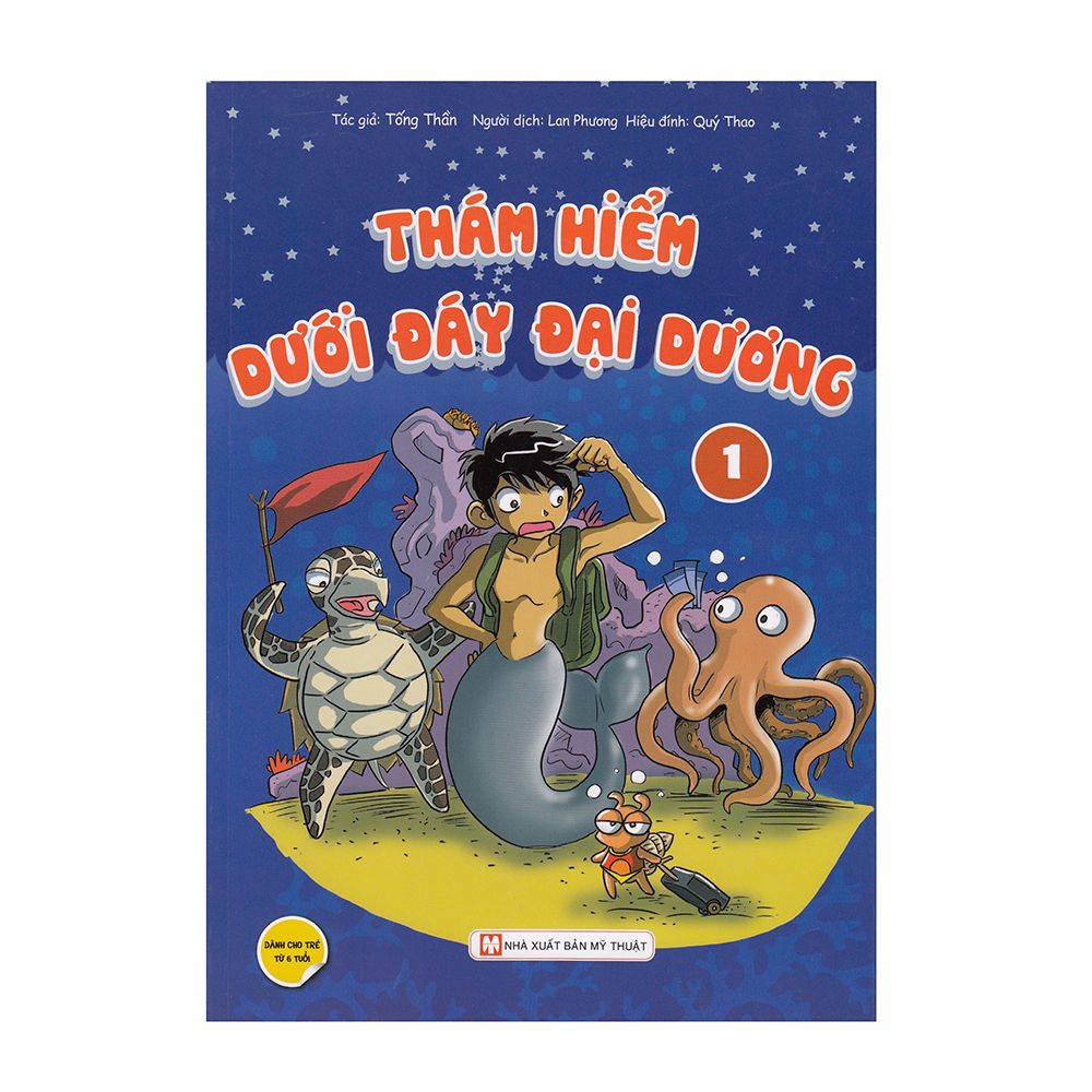 Thám Hiểm Dưới Đáy Đại Dương (Tập 1)