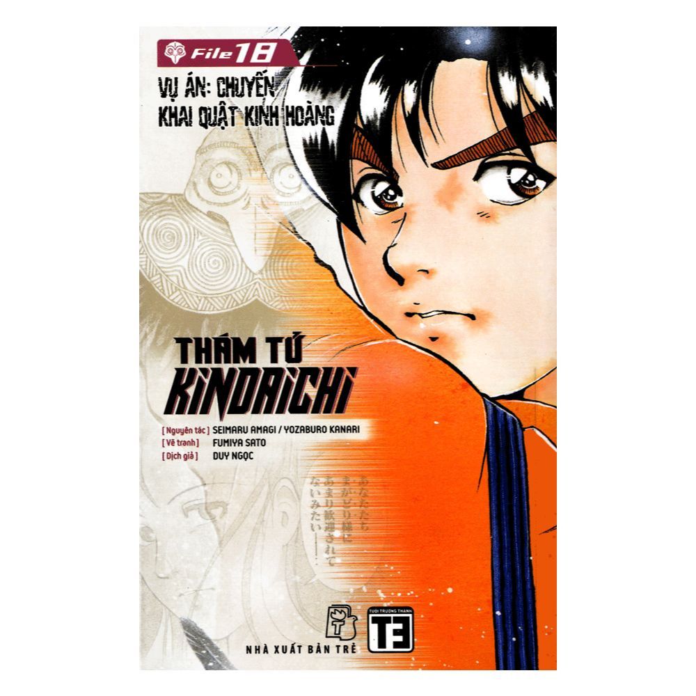 Thám Tử Kindaichi (Tập 18) - Vụ Án Chuyến Khai Quật Kinh Hoàng