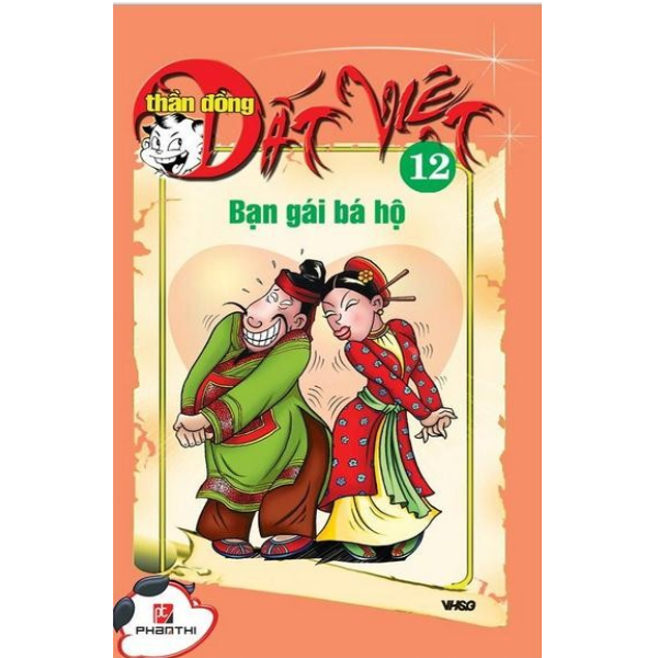 Thần Đồng Đất Việt - Tập 12 : Bạn Gái Bá Hộ