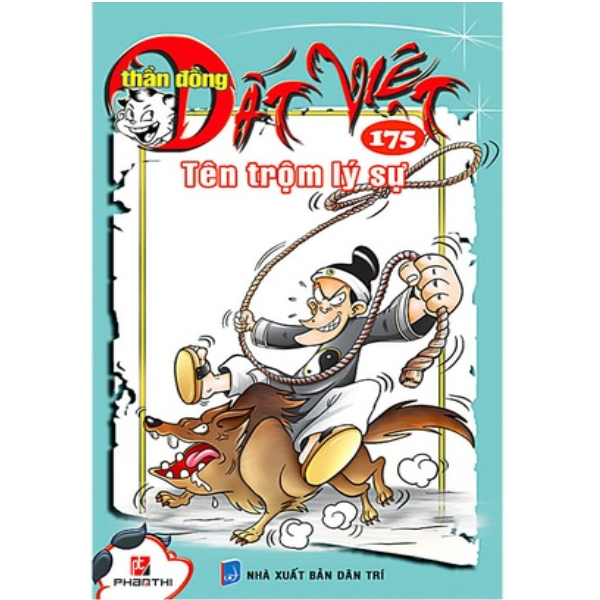 Thần Đồng Đất Việt - Tập 175 : Tên Trộm Lý Sự