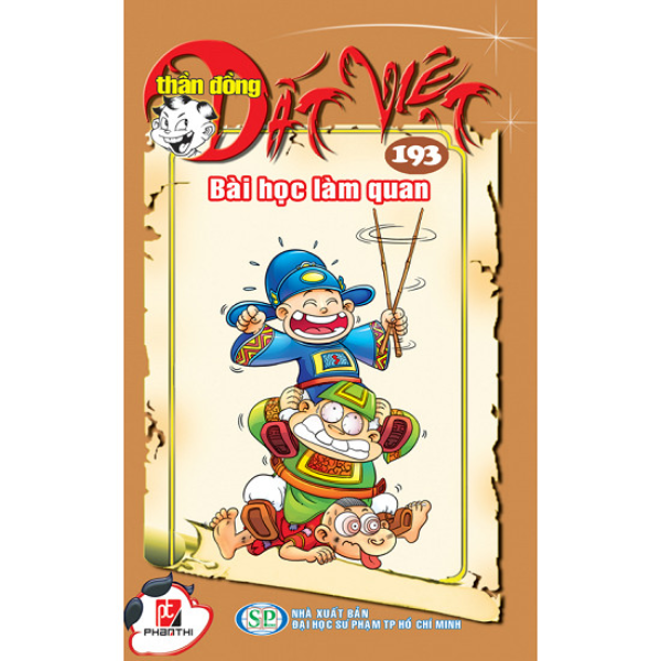 Thần Đồng Đất Việt - Tập 193 : Bài Học Làm Quan