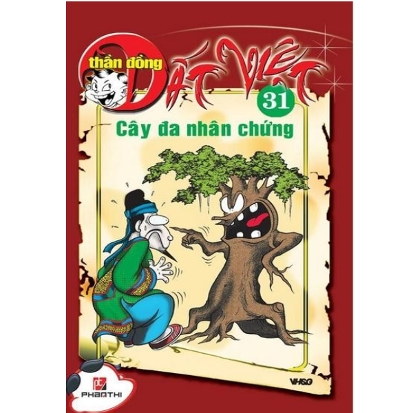 Thần Đồng Đất Việt - Tập 31 : Cây Đa Nhân Cách