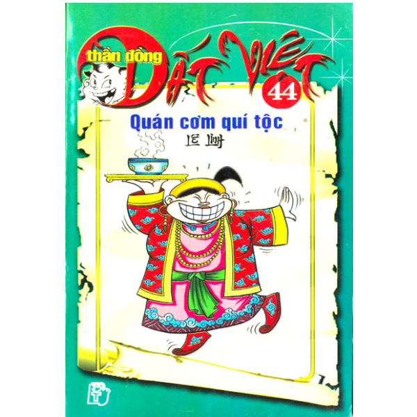 Thần Đồng Đất Việt - Tập 44 :Quán Cơm Quý Tộc