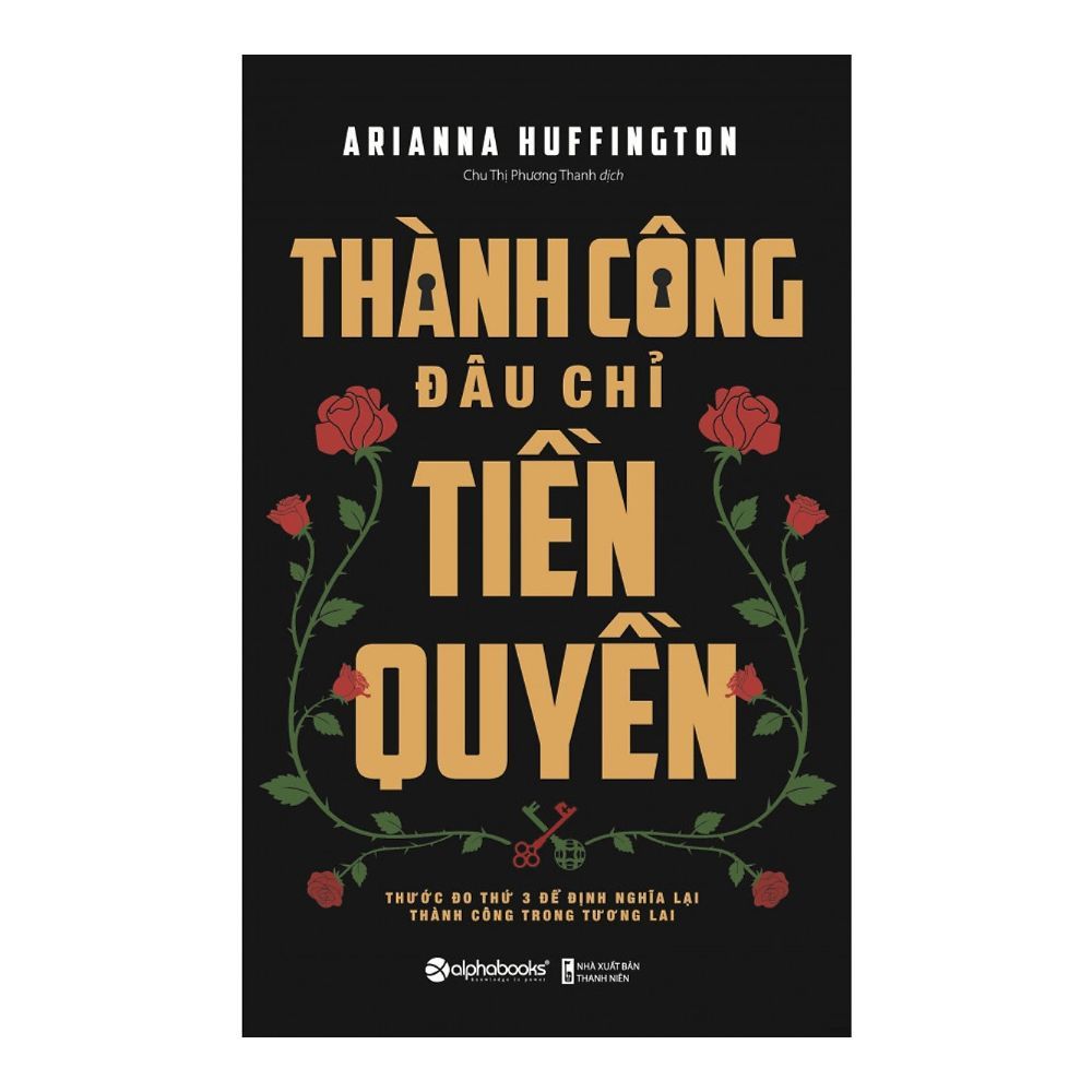 Thành Công Đâu Chỉ Tiền Quyền