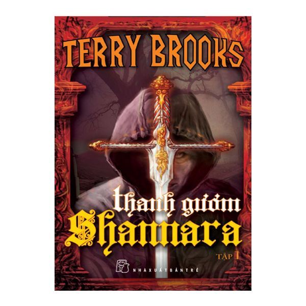 Thanh Gươm Shannara - Tập 1
