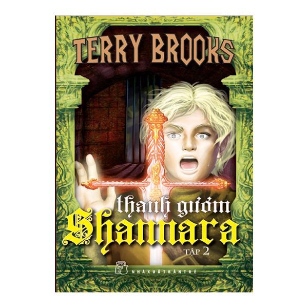 Thanh Gươm Shannara - Tập 2
