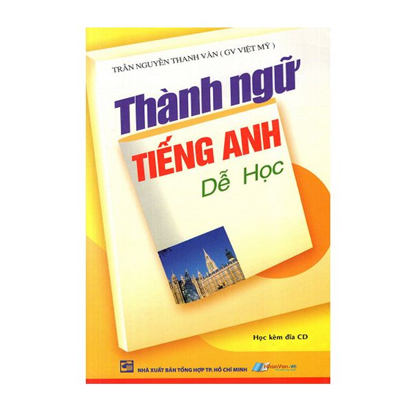 Thành Ngữ Tiếng Anh Dễ Học