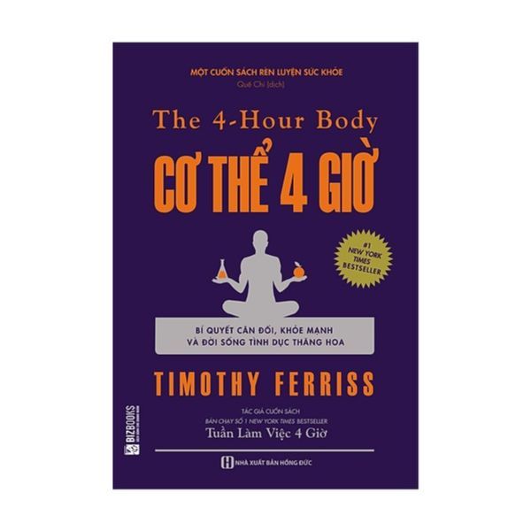 The 4 Hour Body - Cơ Thể 4 Giờ