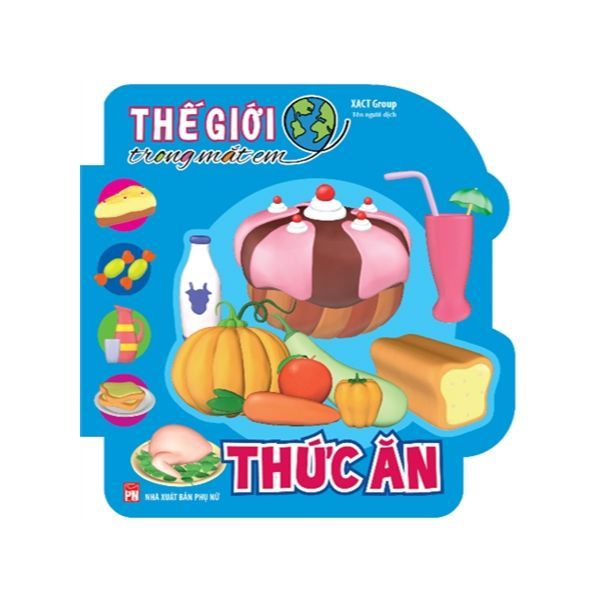 Thế Giới Trong Mắt Em - Thức Ăn