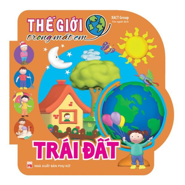 Thế Giới Trong Mắt Em - Trái Đất