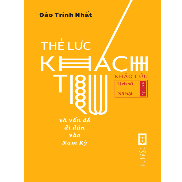 Thế Lực Khách Trú Và Vấn Đề Di Dân Vào Nam Kỳ