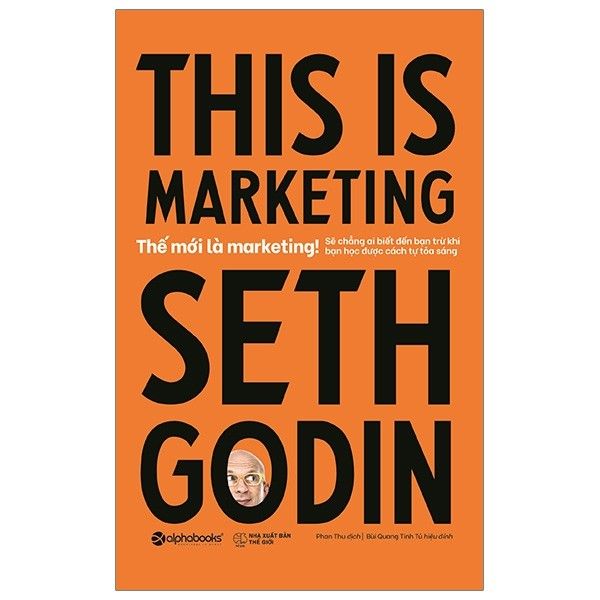 Thế Mới Là Marketing - This Is Marketing