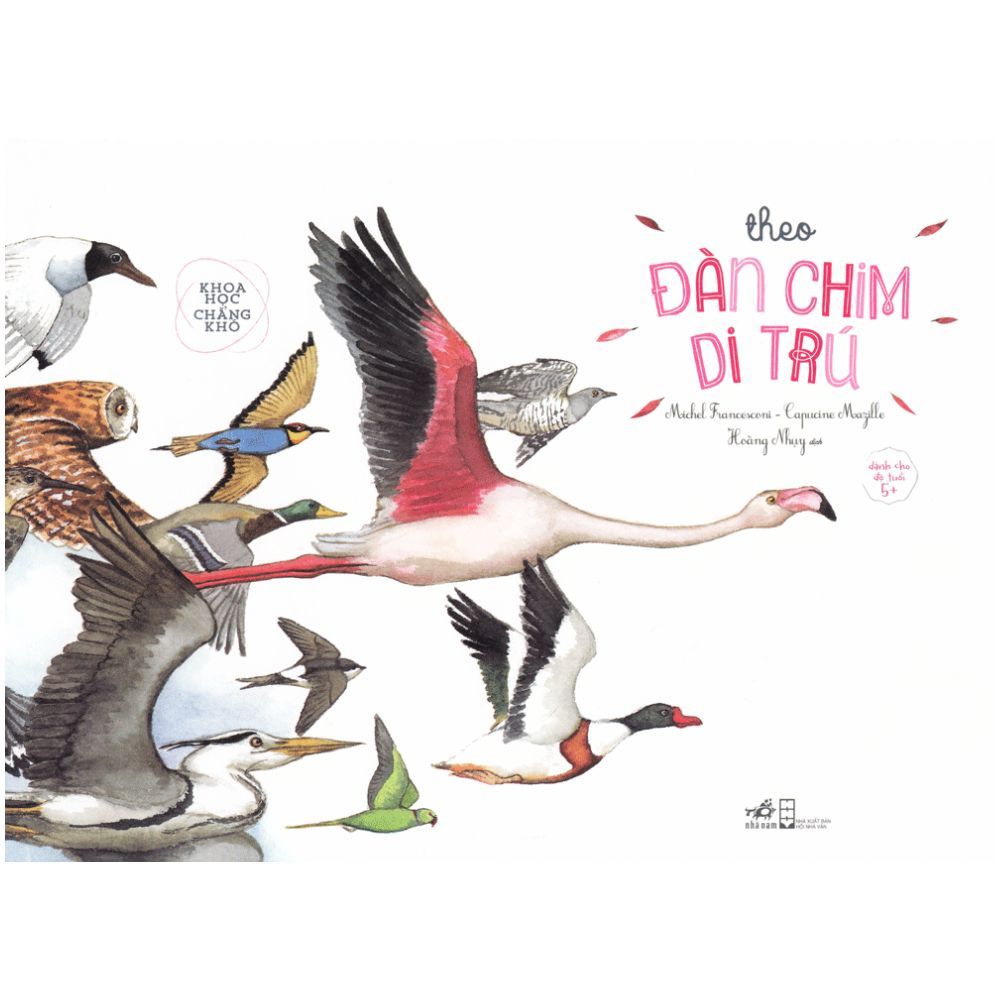 Khoa Học Chẳng Khó - Theo Đàn Chim Di Trú