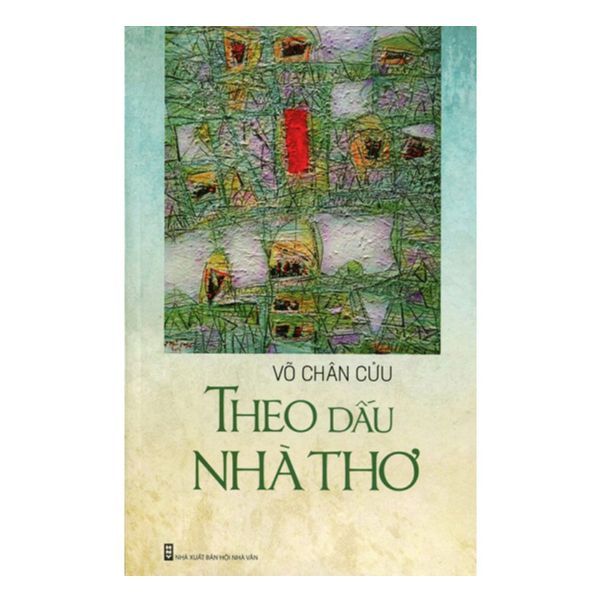 Theo Dấu Nhà Thơ
