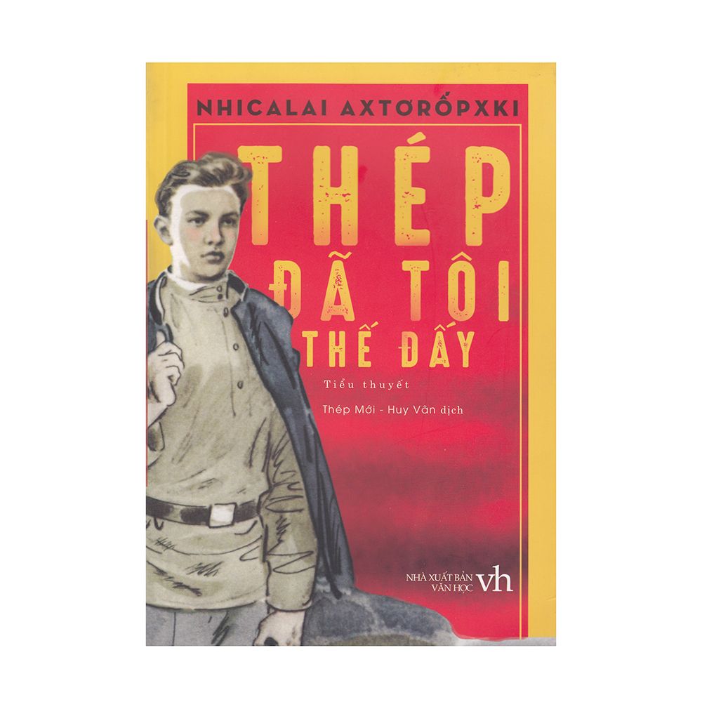 Thép Đã Tôi Thế Đấy