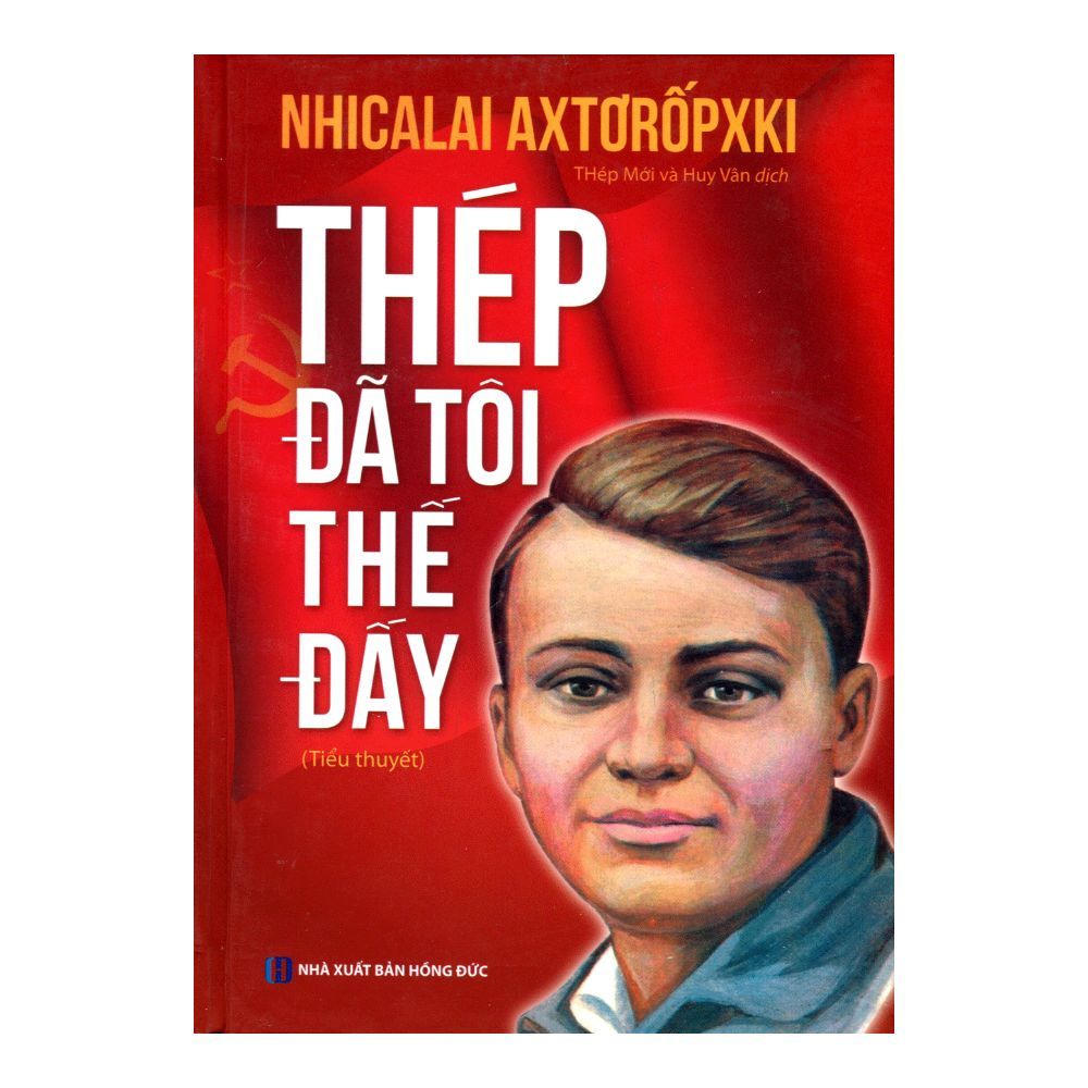 Thép Đã Tôi Thế Đấy (Trí Việt) (Bìa Cứng)