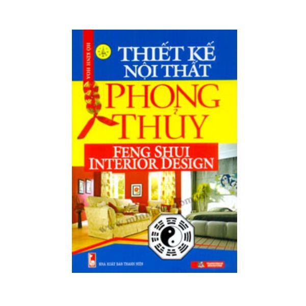 Thiết Kế Nội Thất Phong Thủy