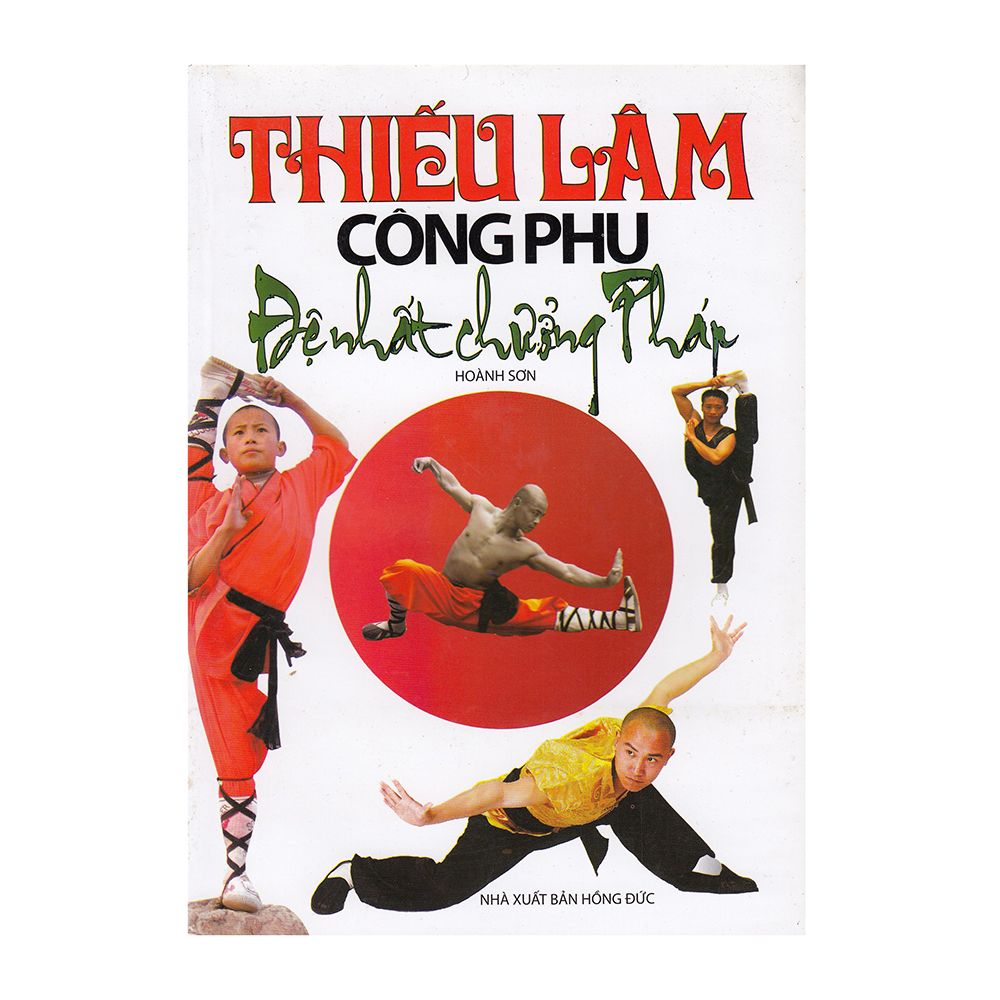  Thiếu Lâm Công Phu - Đệ Nhất Chưởng Pháp 