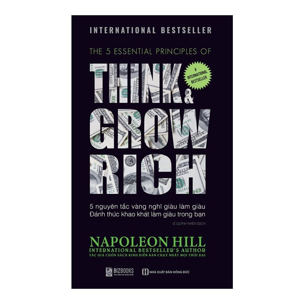 Think & Grow Rich - 5 Nguyên Tắc Vàng Nghĩ Giàu Làm Giàu
