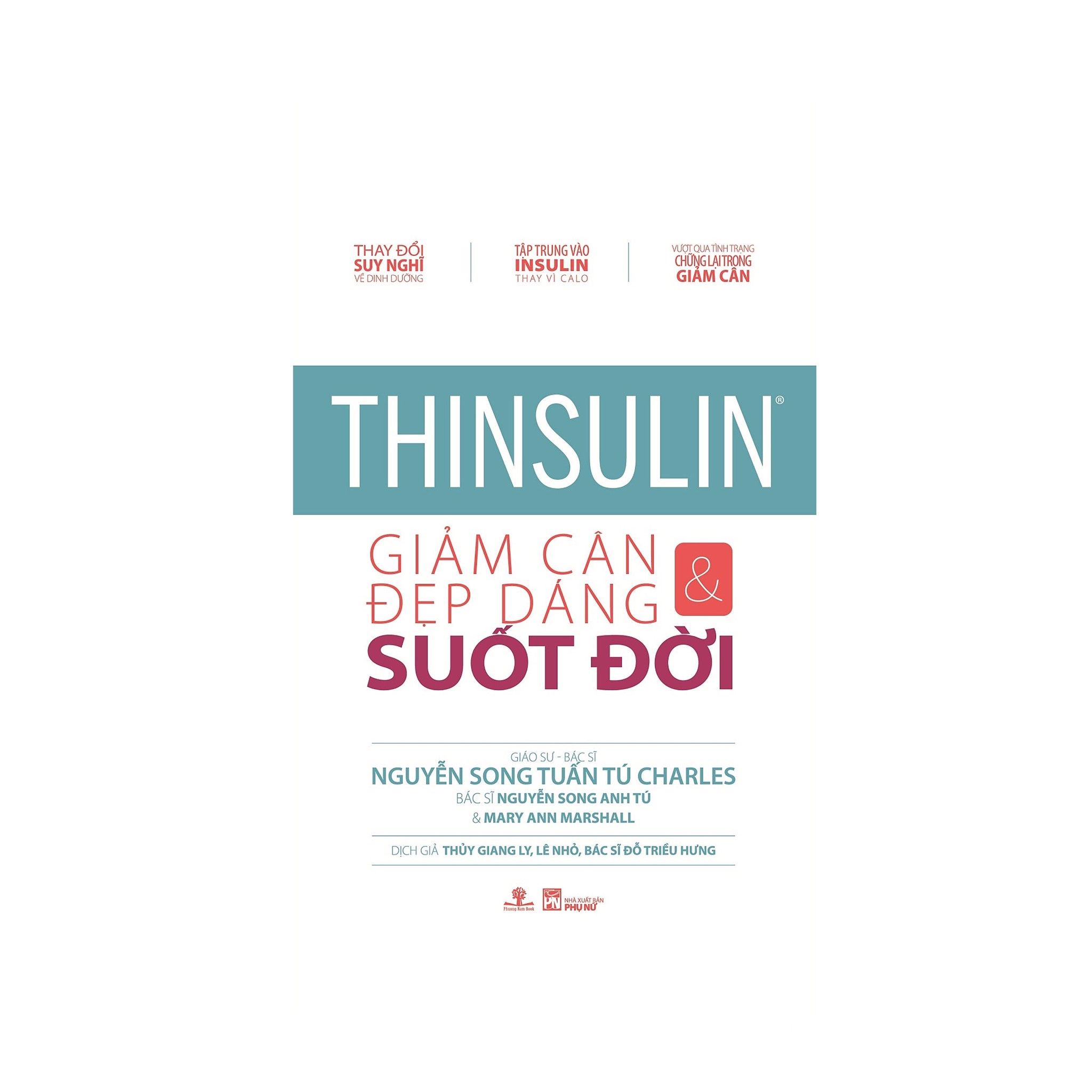 Thinsulin - Giảm Cân & Đẹp Dáng Suốt Đời