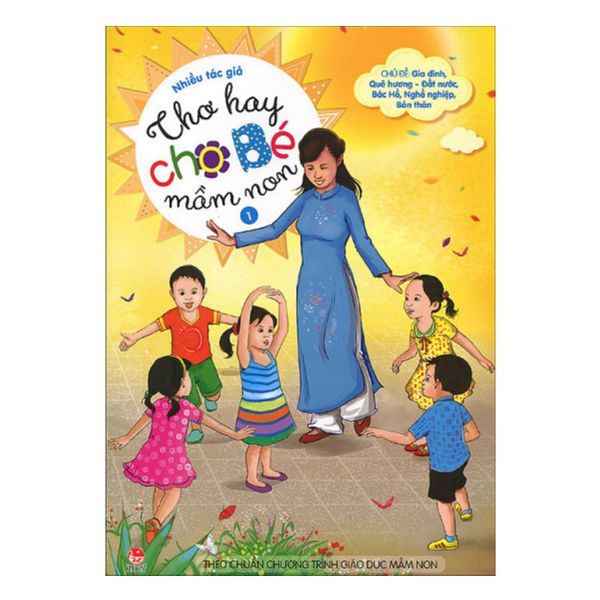 Thơ Hay Cho Bé Mầm Non (Tập 1)