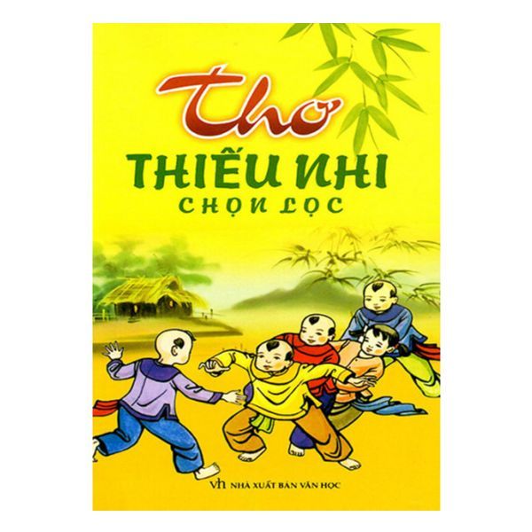 Thơ Thiếu Nhi Chọn Lọc
