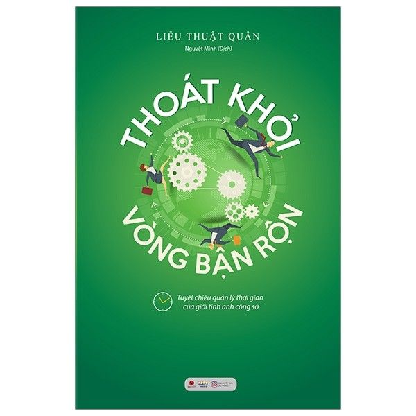 Thoát khỏi vòng bận rộn
