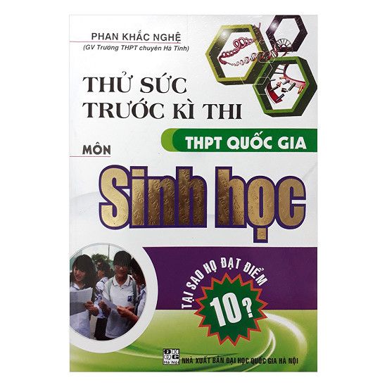 Thử Sức Trước Kì Thi THPT Quốc Gia Môn Sinh Học