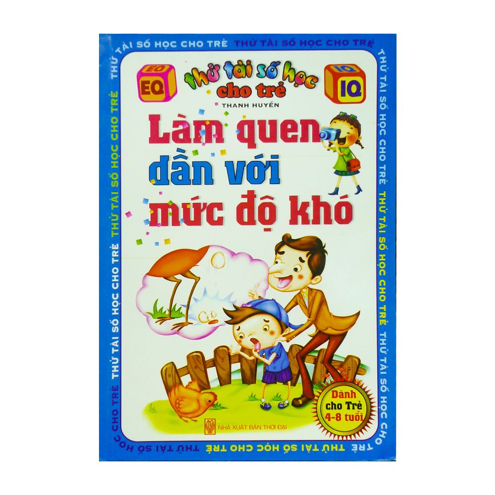 Thử Tài Số Học Cho Trẻ - Làm Quen Dần Với Mức Độ Khó