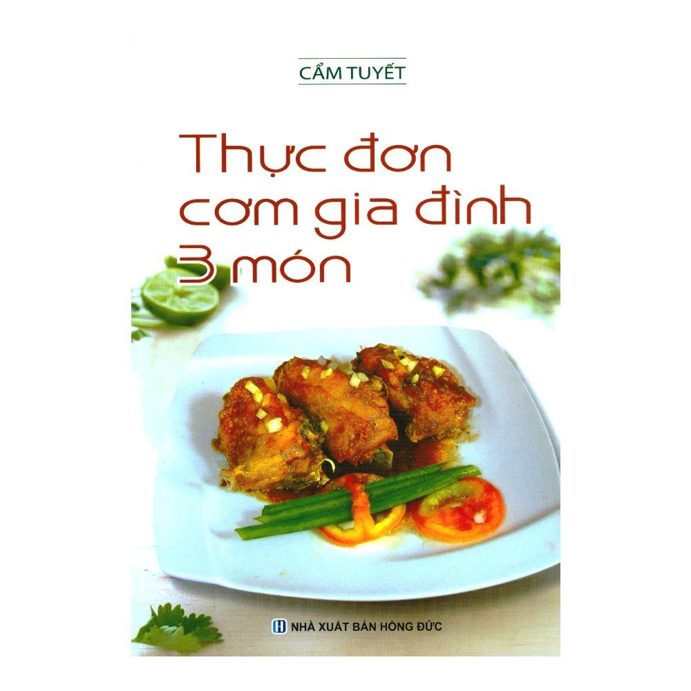 Thực Đơn Cơm Gia Đình 3 Món