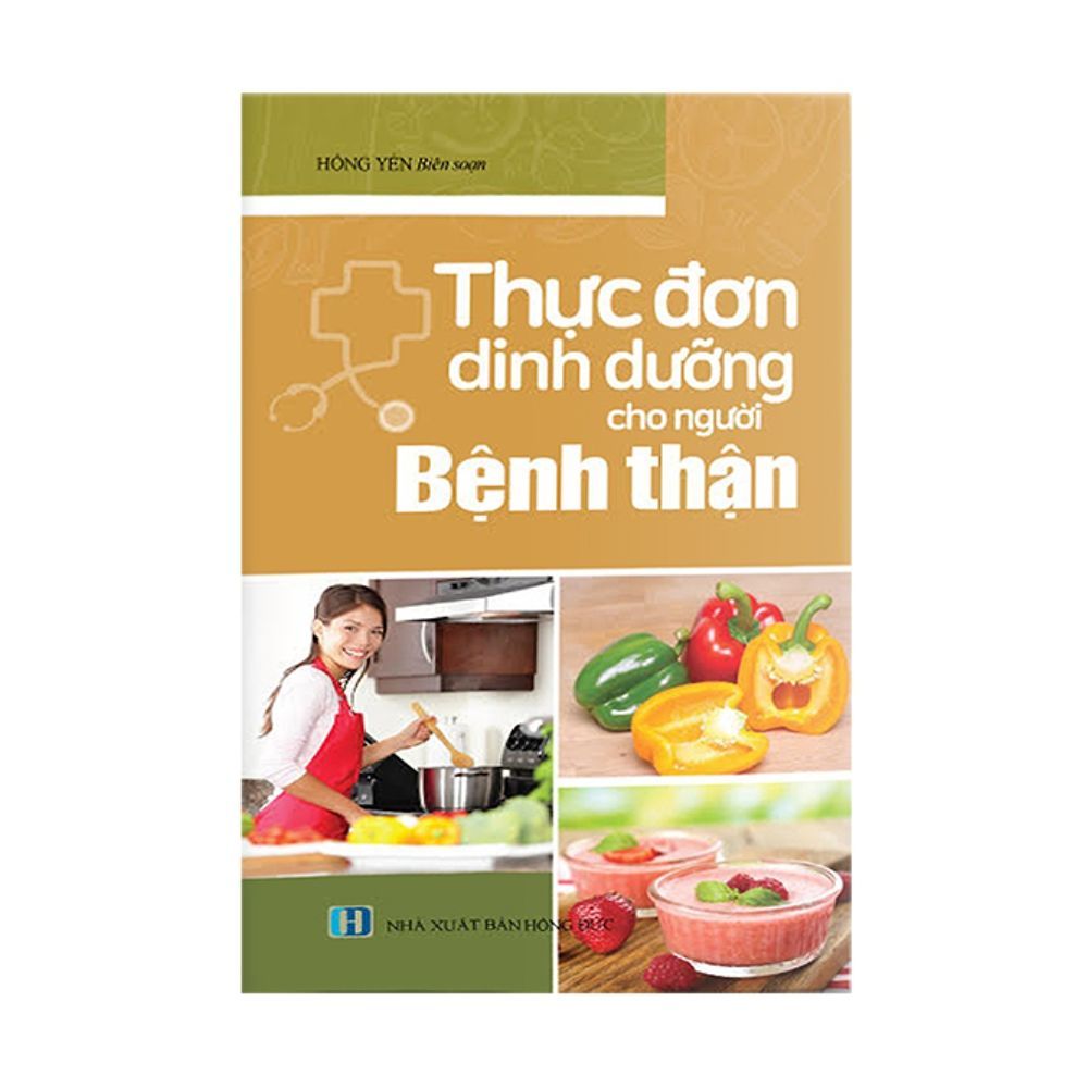 Thực Đơn Dinh Dưỡng Cho Người Bệnh Thận