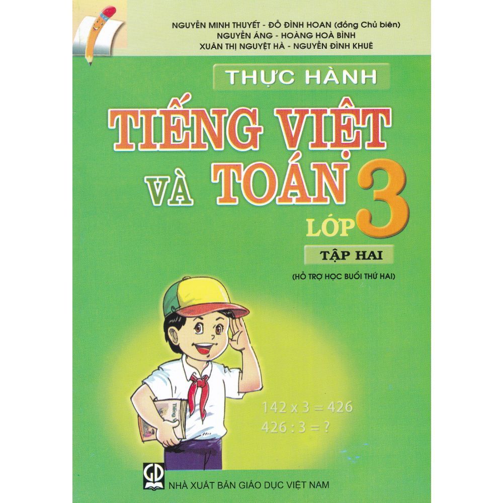 Thực Hành Tiếng Việt Và Toán - Lớp 3 (Tập 2)