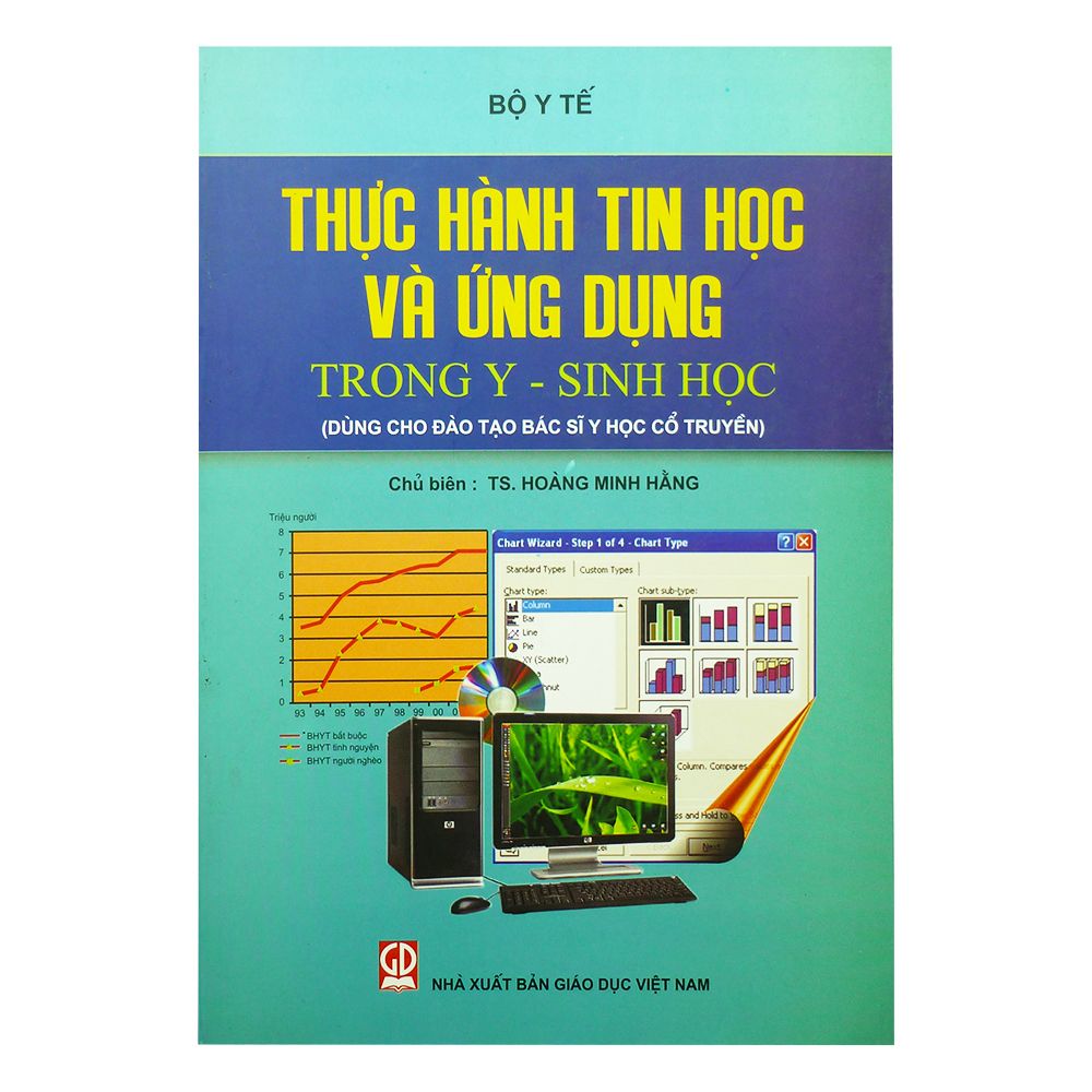 Thực Hành Tin Học Và Ứng DỤng Trong Y - Sinh Học