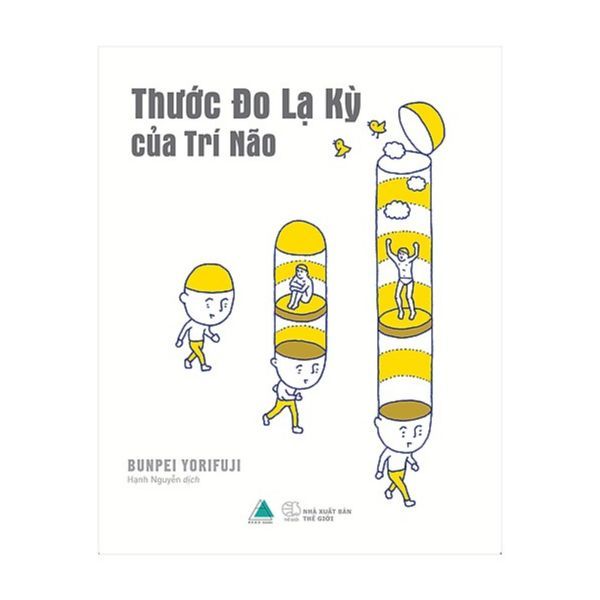 Thước Đo Lạ Kỳ Của Trí Não