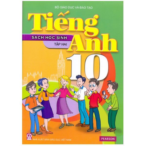 Tiếng Anh 10 Tập 2 - Sách Học Sinh