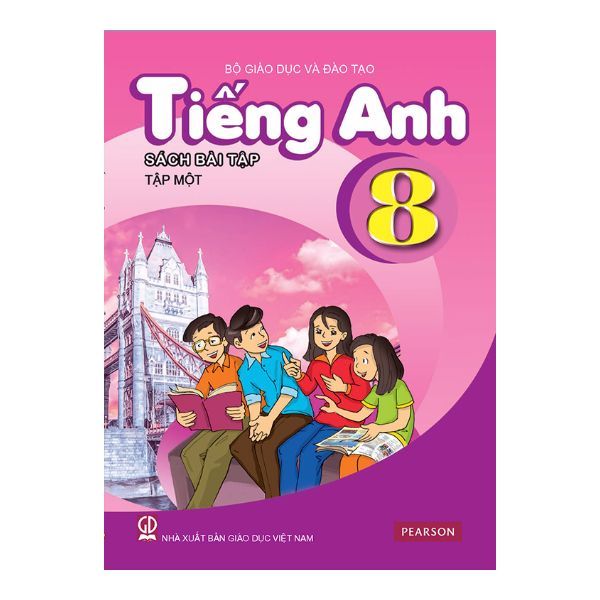 Tiếng Anh Lớp 8 - Tập 1 - Sách Bài Tập