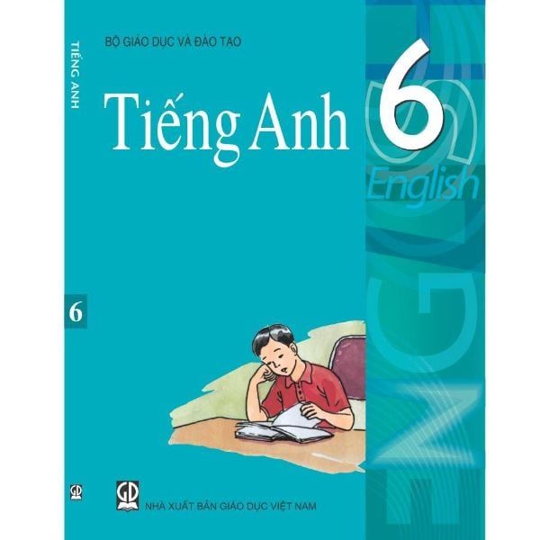 Tiếng Anh Lớp 6 (Tái Bản 2020)