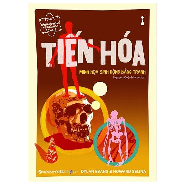 Tiến Hóa : Minh Họa Sinh Động Bằng Tranh