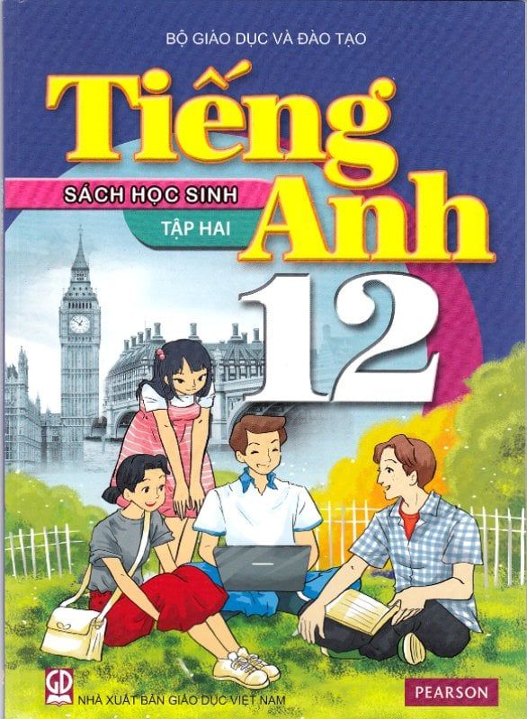Tiếng Anh 12 - Sách Học Sinh - Tập 2