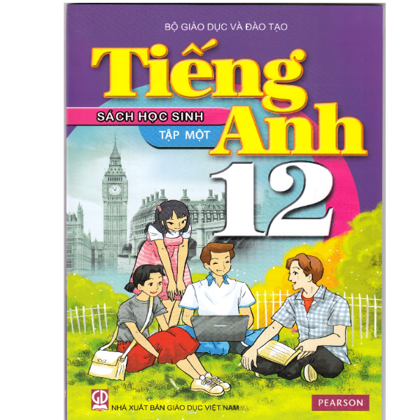Tiếng Anh 12 - Tập 1 - Sách Học Sinh (Không kèm CD)